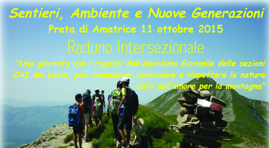 Otto Lazio: Giornata Per L’ambiente – Raduno Intersezionale A Preta Di Amatrice (ri) – 11 Ottobre 2015