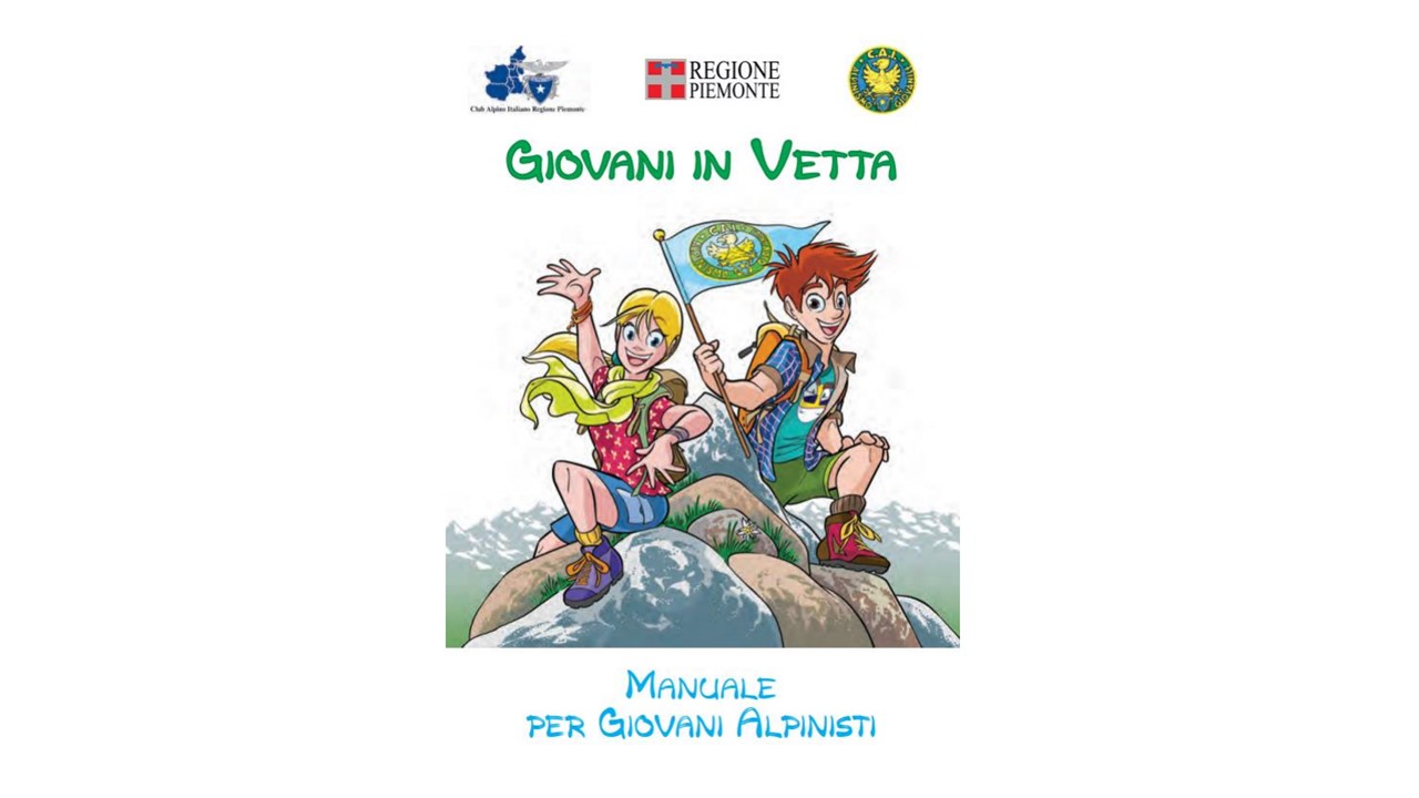 Presentazione standard1 - CAI Alpinismo Giovanile Liguria Piemonte Valle d'Aosta