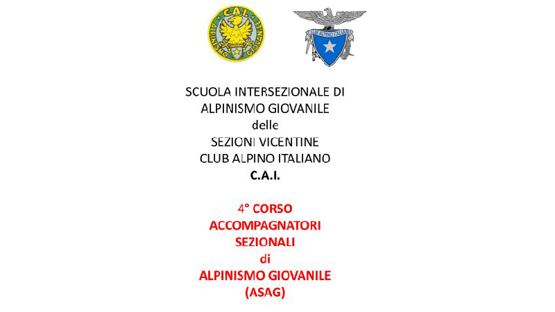 4° Corso Per Accompagnatori Sezionali Di Alpinismo Giovanile