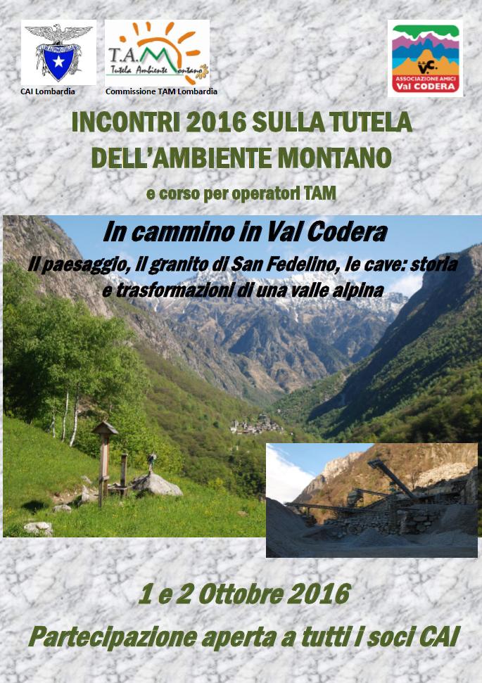 Codera ottobre2016 locandina 1 - CAI Tutela Ambiente Montano Lombardia