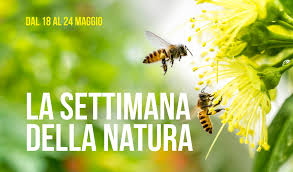 Settimana Della Natura 18 – 24 Maggio 2020