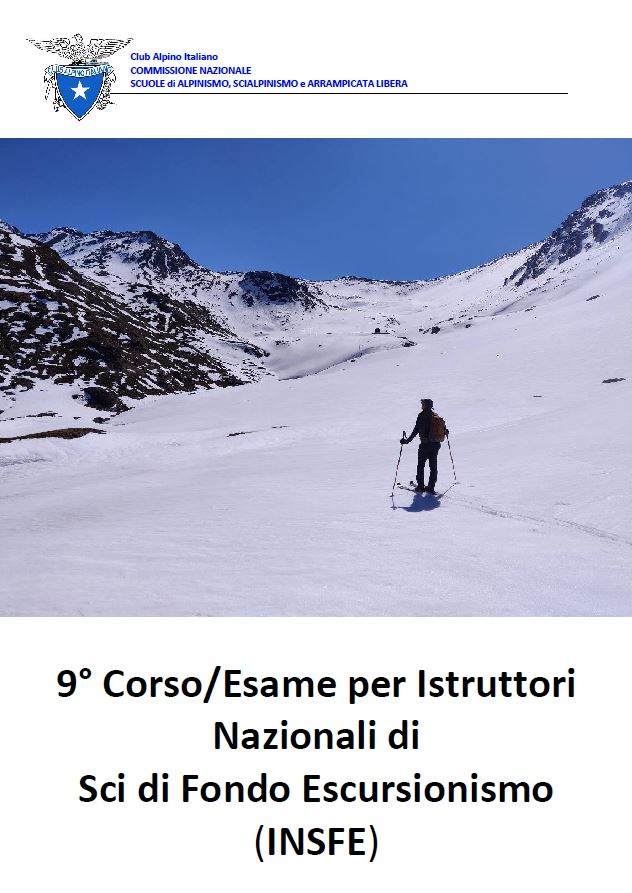 9° Corso/esame per Istruttori Nazionali di Sci di Fondo Escursionismo (INSFE)