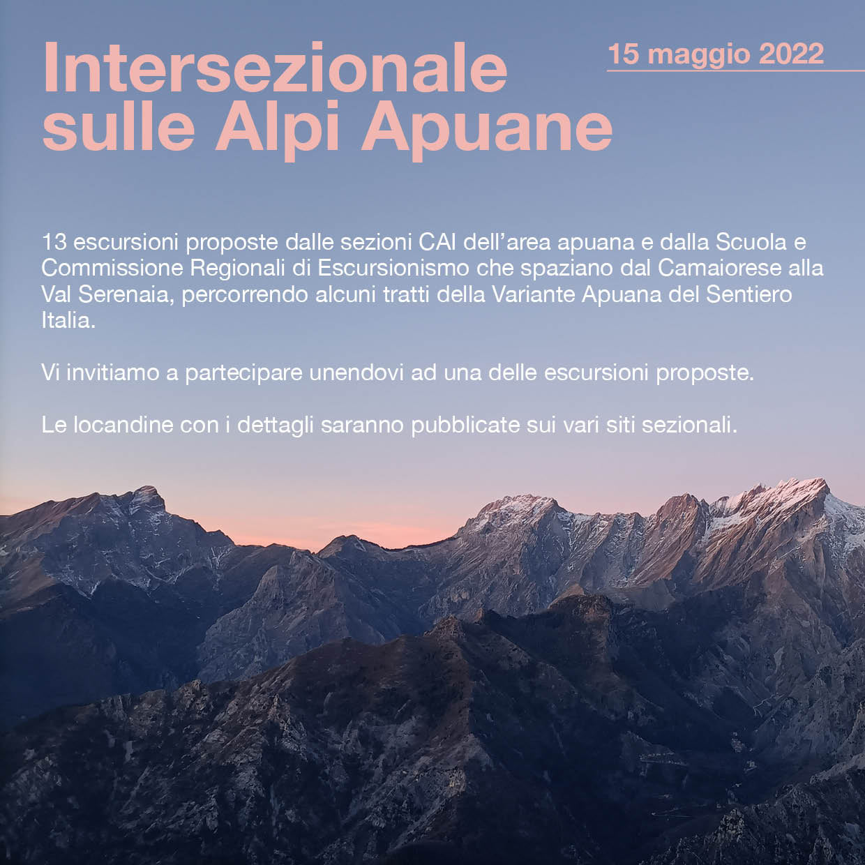 Appuntamenti 2022 : 15 Maggio Intersezionale In Apuane