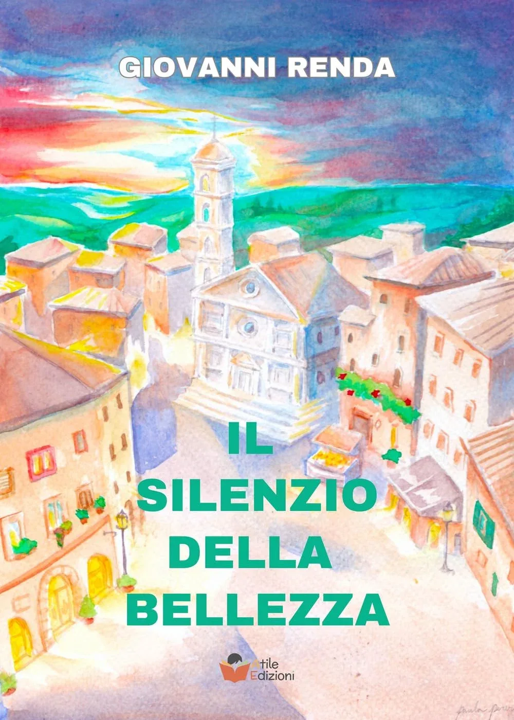 Ti consiglio un libro di Febbraio 2025 – Il Silenzio della Bellezza di Giovanni Renda