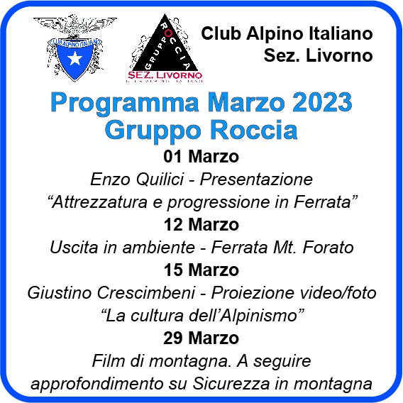 Programma marzo gruppo roccia - CAI Sezione di Livorno