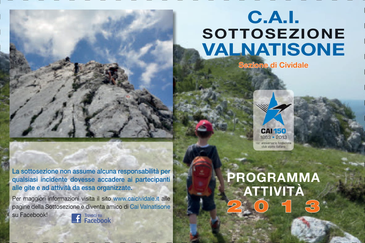 Programma escursionistico 2013 esterno interno - CAI Sezione di Val Natisone