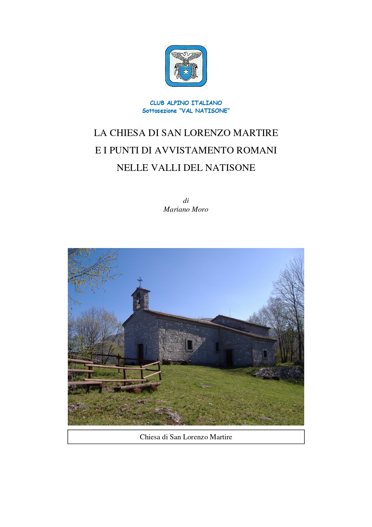 SAN LORENZO NOTA STORICA page 0001 - CAI Sezione di Val Natisone