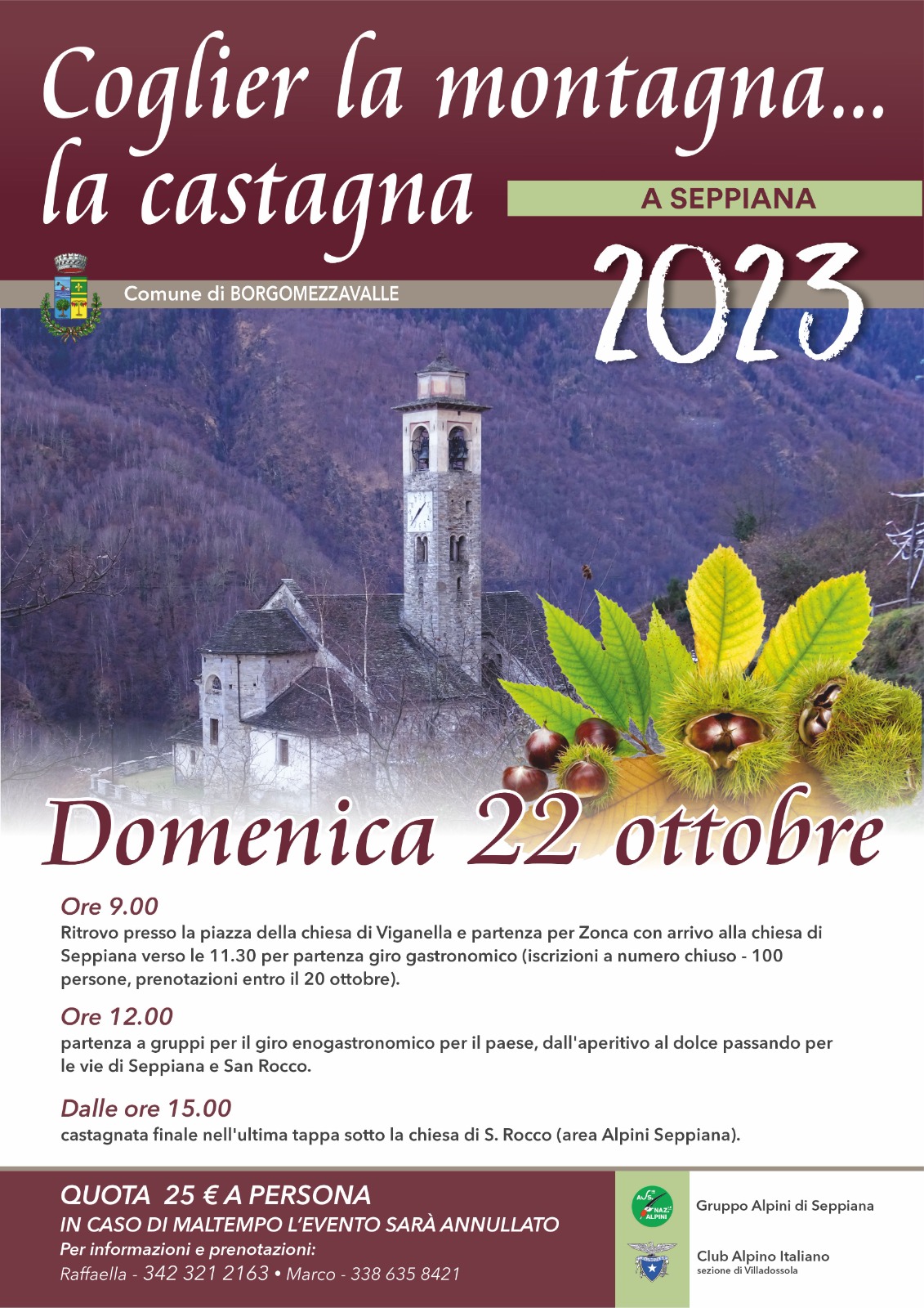 22 Ottobre – Coglier La Montagna… La Castagna