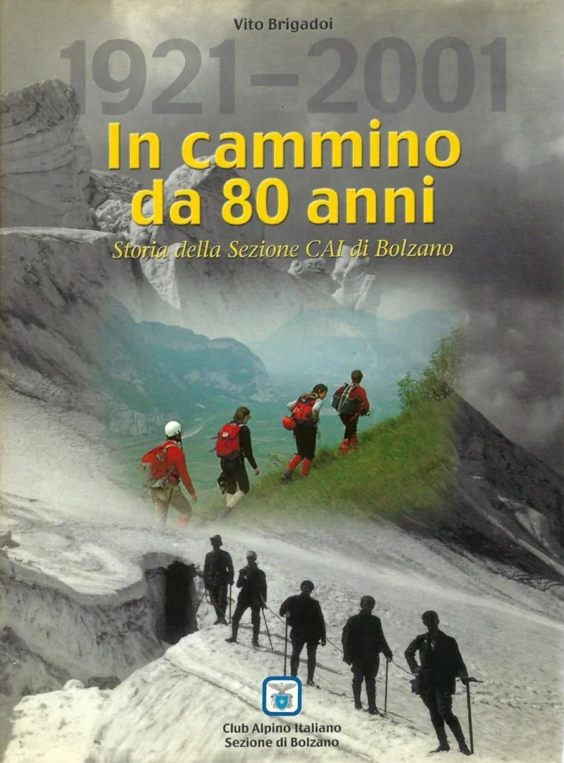 in cammmino da 80 anni - CAI Sezione di Bolzano